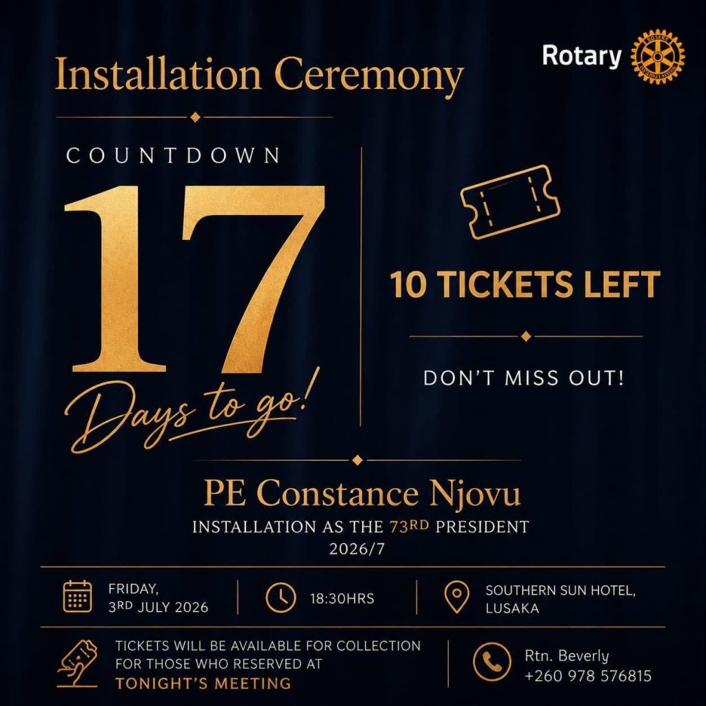 Installation Ceremony: PE Constance Njovu to Be Installed as 73rd President of Rotary Club of Lusaka